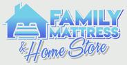 Family Mattress and Homestore